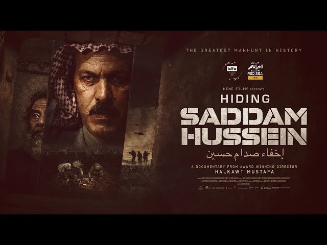 حقق الفيلم الوثائقي "إخفاء صدام حسين" أرباحاً غير مسبوقة في العراق ويتحدث الفيلم عن الايام الأخيرة من حياة الرئيس ويرويها علاء نامق المزارع العراقي والإخراج لهلكوت مصطفى